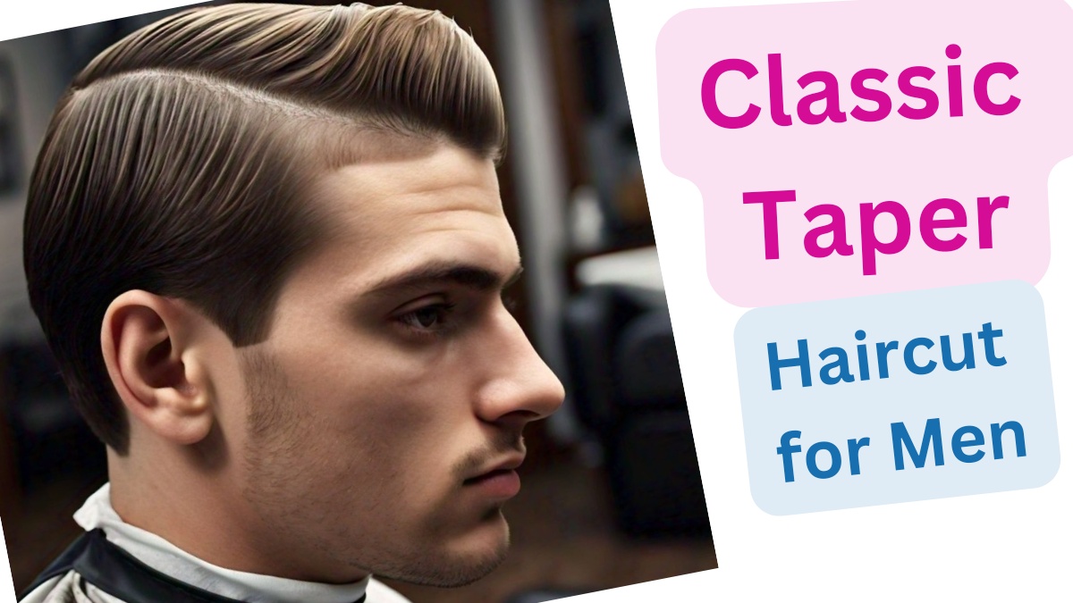 Classic Taper medium length haircut for men